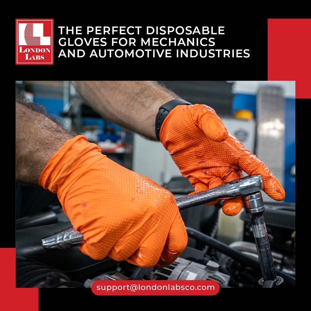 The Perfect Disposable Gloves for Mechanics and Automotive Industries London Labs